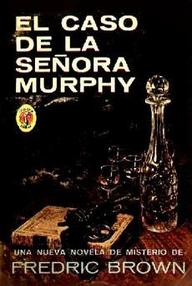 Libro: Ed y Am Hunter - 07 El caso de la señora Murphy - Brown, Fredric