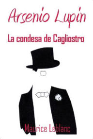 Libro: Arsenio Lupin - 07 La Condesa de Cagliostro - Leblanc, Maurice