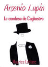 Arsenio Lupin - 07 La Condesa de Cagliostro