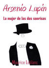 Arsenio Lupin - 10 La mujer de las dos sonrisas