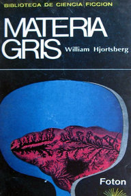 Libro: Materia gris - Hjortsberg, William