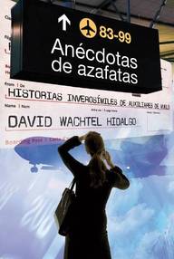 Libro: Anécdotas de azafatas - Wachtel Hidalgo, David