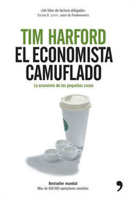 Libro: El economista camuflado - Harford, Tim