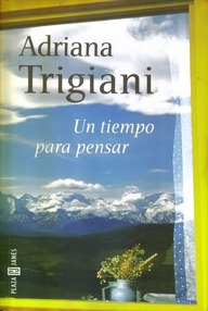 Libro: Big Stone Gap - 02 Un tiempo para pensar - Trigiani, Adriana