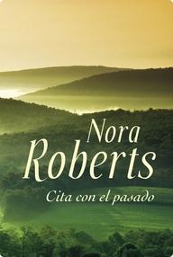 Libro: Cita con el pasado - Roberts, Nora (J. D. Robb)