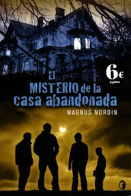 Libro: El misterio de la casa abandonada - Nordin, Magnus