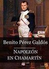 Episodios nacionales. Primera serie - 05 Napoleón en Chamartín