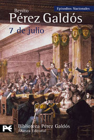 Libro: Episodios nacionales. Segunda serie - 05 7 de Julio - Pérez Galdós, Benito