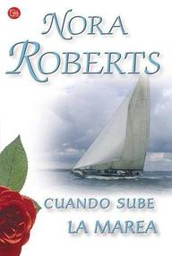 Libro: La bahía de Chesapeake - 02 Cuando sube la marea - Roberts, Nora (J. D. Robb)
