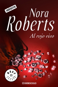 Libro: Al rojo vivo - Roberts, Nora (J. D. Robb)