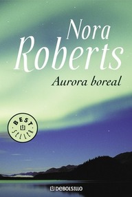 Libro: Aurora boreal - Roberts, Nora (J. D. Robb)