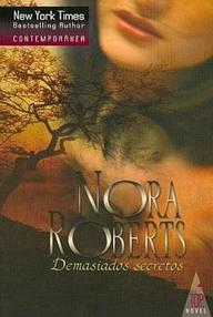 Libro: Demasiados secretos - Roberts, Nora (J. D. Robb)