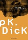 Cuentos Completos de Philip K. Dick - 03 El Padre-cosa