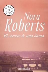 Libro: El secreto de una dama - Roberts, Nora (J. D. Robb)