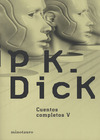 Cuentos Completos de Philip K. Dick - 05 La pequeña Caja Negra