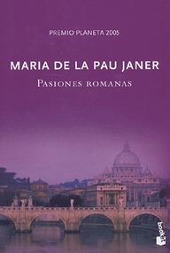 Libro: Pasiones romanas - Janer, María de la Pau