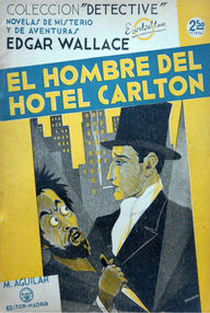 Libro: El hombre del hotel Carlton - Wallace, Edgar