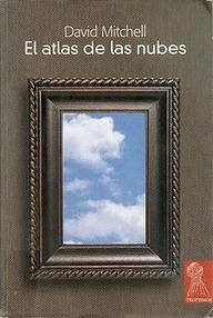 Libro: El atlas de las nubes - Mitchell, David