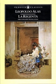 Libro: La regenta - Clarín, Leopoldo Alas