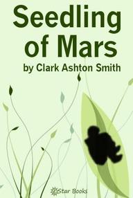 Libro: Terror en Marte (Traducción No oficial) - Smith, Clark Ashton