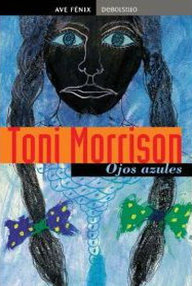 Libro: Ojos Azules - Morrison, Toni