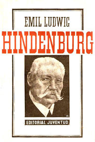 Libro: Hindenburg - Ludwig, Emil