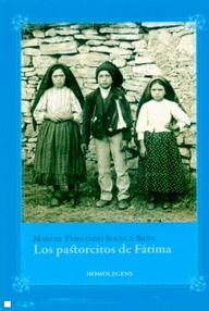 Libro: Los pastorcitos de Fátima - Sousa E Silva, Manuel Fernando