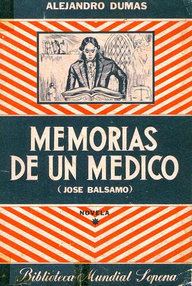 Libro: Memorias de un médico - José Balsamo - Dumas, Alejandro