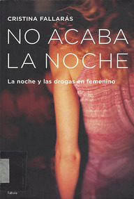 Libro: No acaba la noche - Fallarás, Cristina