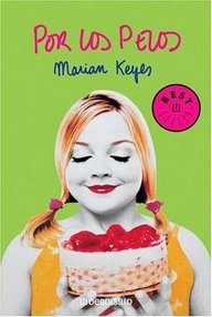 Libro: Por los pelos - Marian Keyes