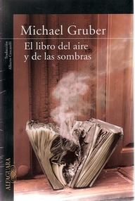 Libro: El libro del aire y de las sombras - Gruber, Michael