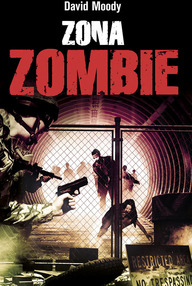 Libro: Autumn - 03 Zona Zombie - Moody, David