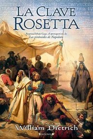 Libro: Ethan Gage - 02 La clave Rosetta - Dietrich, William