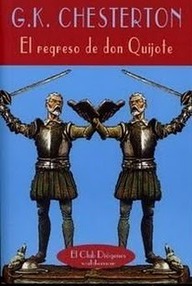 Libro: El regreso de Don Quijote - Chesterton, Gilbert Keith