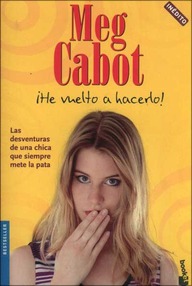 Libro: Queen Of The Babble - 01 ¡He vuelto a hacerlo! - Cabot, Meg