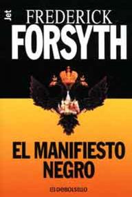 Libro: El manifiesto negro - Forsyth, Frederick