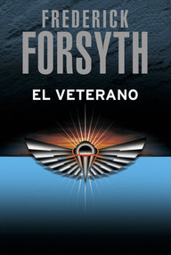 Libro: El veterano - Forsyth, Frederick