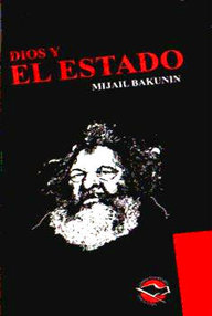 Libro: Dios y el Estado - Bakunin, Mijail