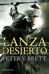 Libro: Demonios - 02 La lanza del desierto - Brett, Peter V.