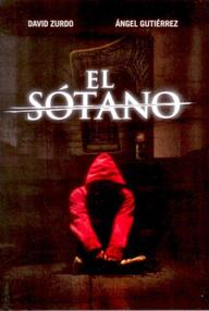 Libro: El sótano - Zurdo, David & Gutiérrez, Ángel