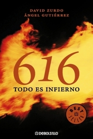 Libro: 616. Todo es infierno - Zurdo, David & Gutiérrez, Ángel