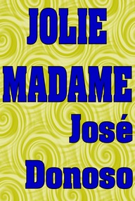 Libro: Jolie Madame - Donoso, José