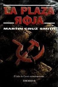Libro: Arkady Renko - 03 La Plaza Roja - Cruz Smith, Martin
