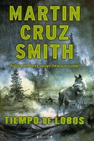 Libro: Arkady Renko - 05 El tiempo de los lobos - Cruz Smith, Martin