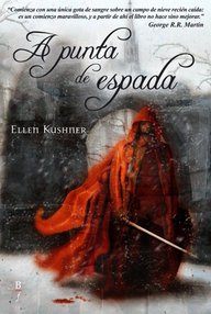 Libro: La Ribera - 01 A punta de espada - Kushner, Ellen