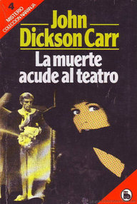 Libro: Fell - 23 La Muerte acude al teatro - Carr, John Dickson (Carter, Dickson)