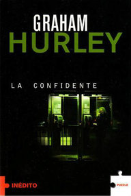 Libro: Joe Faraday - 01 La confidente - Hurley, Graham