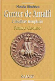 Libro: Gunter de Amalfi. Caballero templario - Cuomo, Franco