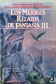 Libro: Relatos de fantasía - 03 Los mejores relatos de fantasía III - Varios autores
