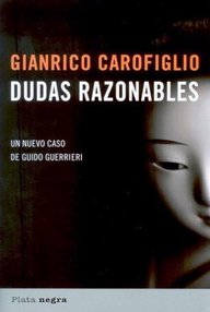 Libro: Guido Guerrieri - 03 Dudas razonables - Carofiglio, Gianrico